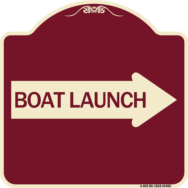 Boat Launch With Right Arrow Heavy-Gauge Aluminum Architectural Sign, 18" x 18", BU-1818-24405